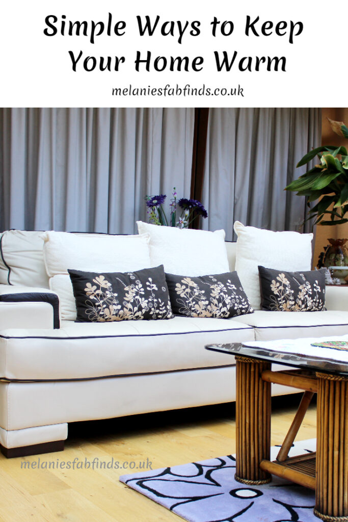 Simple Ways To Keep Your Home Warm